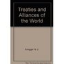 Treaties and Alliances of the World