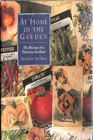 At Home in the Garden The Musings of a Victorian Gardener