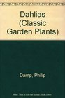 Dahlias (Classic Garden Plants)