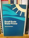 Small Scale Water Power