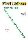 Fianna Fail The Irish Press and the Decline of the Free State