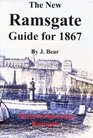 The New Ramsgate Guide 1867