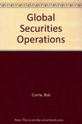 Global Securities Operations