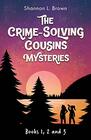 The CrimeSolving Cousins Mysteries Bundle The Feather Chase The Treasure Key The Chocolate Spy Books 1 2 and 3