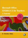 Microsoft Office XP/2001 for Teachers A Tutorial for Windows and MacIntosh