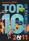 Top 10 of Everything 2011 Discover More Than Just the No 1