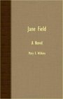 Jane Field A Novel