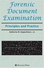 Forensic Document Examination Principles and Practice