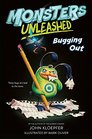 Monsters Unleashed 2 Bugging Out