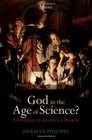 God in the Age of Science A Critique of Religious Reason