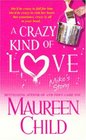 A Crazy Kind of Love: Mike's Story (The Marconi Sisters, Bk 2)
