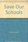 Save Our Schools