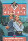 Between the Lines (River Heights, Bk 5)