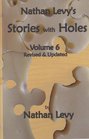 Stories with Holes Vol 6 Revised  Updated