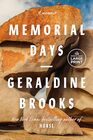 Memorial Days: A Memoir (Large Print)
