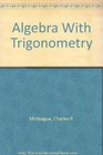 Algebra With Trigonometry