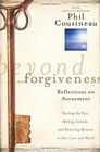 Beyond Forgiveness Reflections on Atonement