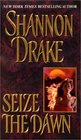 Seize the Dawn (Graham, Bk 2)