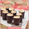 Petite Sweets BiteSize Desserts to Satisfy Every Sweet Tooth