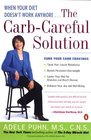 CarbCareful Solution When Your Diet Doesn't Work Anymore