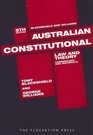 Australian Constitutional Law and Theory Commentary and Materials