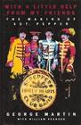 With a Little Help from My Friends The Making of Sgt Pepper