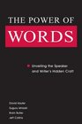 The Power of Words Unveiling the Speaker and Writer's Hidden Craft