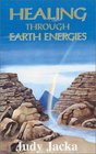 Healing Through Earth Energies
