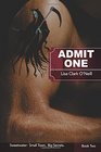 Admit One (Sweetwater) (Volume 2)