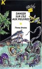 Danger sur l'ile aux pieuvres