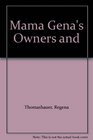 Mama Gena's Owners and