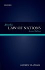 Brierly's Law of Nations An Introduction to the Role of International Law in International Relations