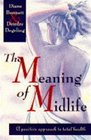The Meaning of Midlife