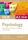 Approaches  Research Methods in Psychology Ocr A2 Psychology Student Guide Unit G544