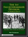 The 1st Fallschirmjger Division in World War II Years of Retreat