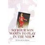 So Your Son Wants to Play in the NHL
