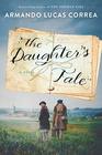 The Daughter's Tale A Novel