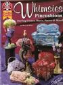 Whimsies pincushions: Darling chairs, shoes, purses  more! (Suzanne McNeill design originals)