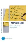 Promises Kept Bible Overview