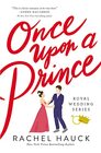 Once Upon a Prince A Royal Happily Ever After