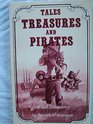 Tales Treasures and Pirates of Old Monterey