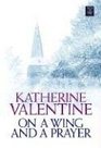 On a Wing And a Prayer (Center Point Premier Fiction (Large Print))