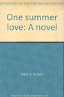 One summer love A novel
