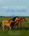 Wild Horses of the World