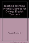 Teaching Technical Writing Methods for College English Teachers