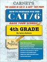 How to Prepare For the CAT/6 4th Grade