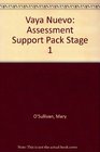 Vaya Nuevo Assessment Support Pack Stage 1