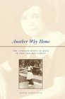 Another Way Home  The Tangled Roots of Race in One Chicago Family