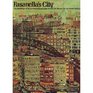 Fasanella's City The Paintings of Ralph Fasanella with the Story of His Life and Art