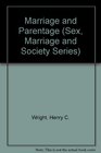 Marriage and Parentage